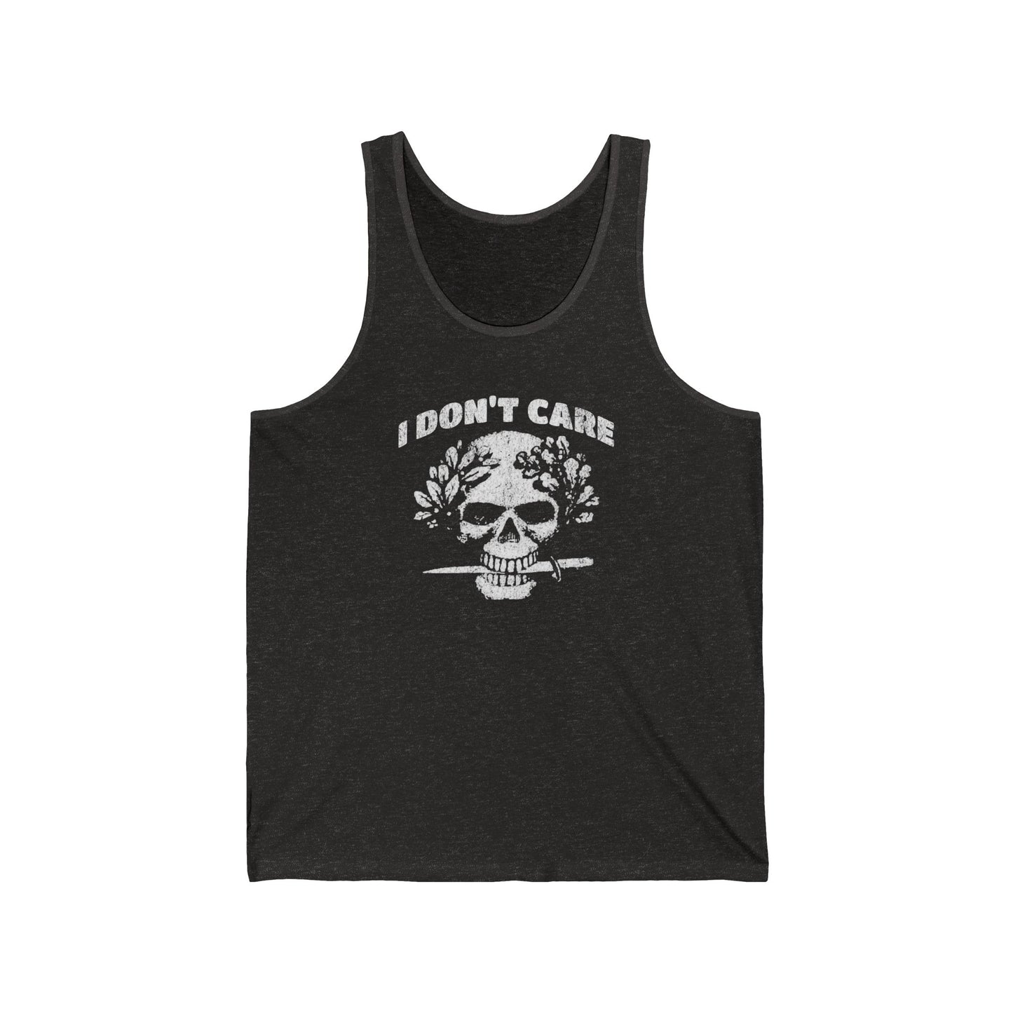 I Don't Care