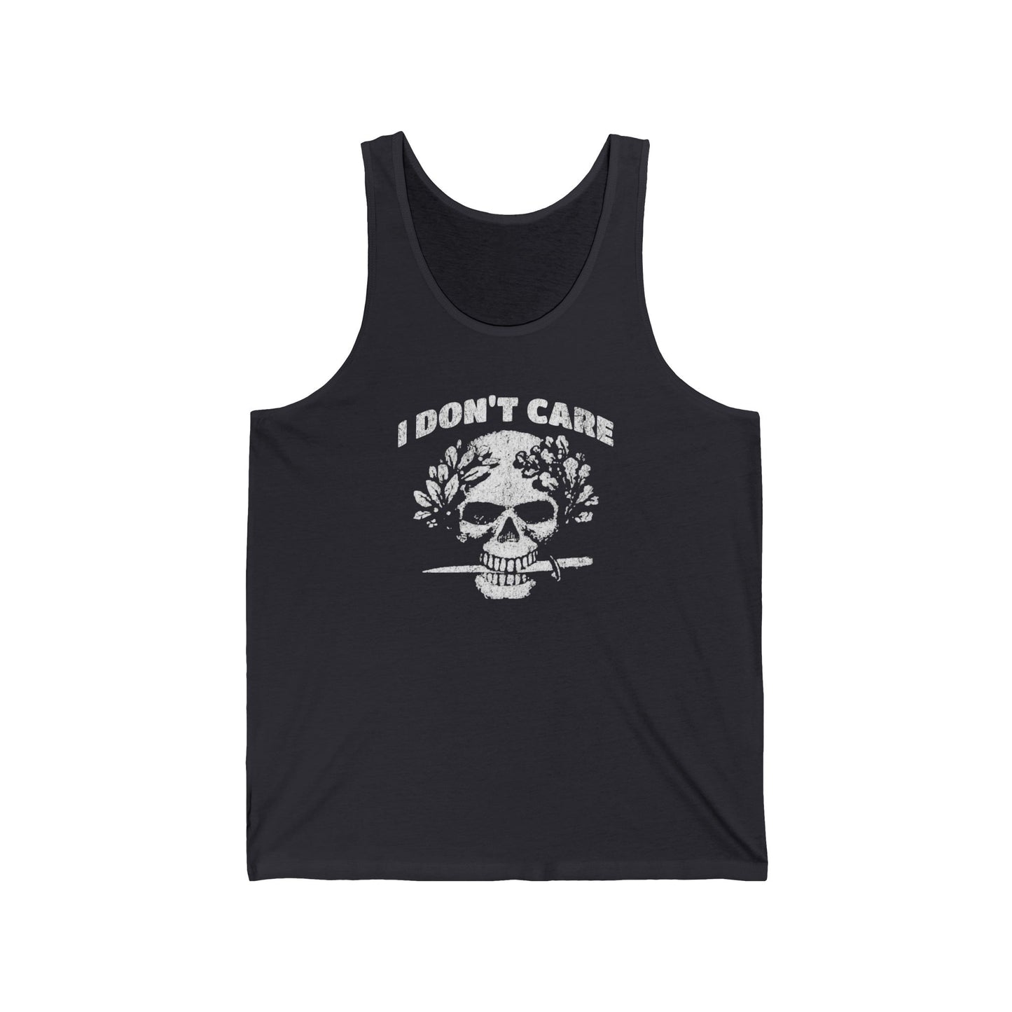 I Don't Care