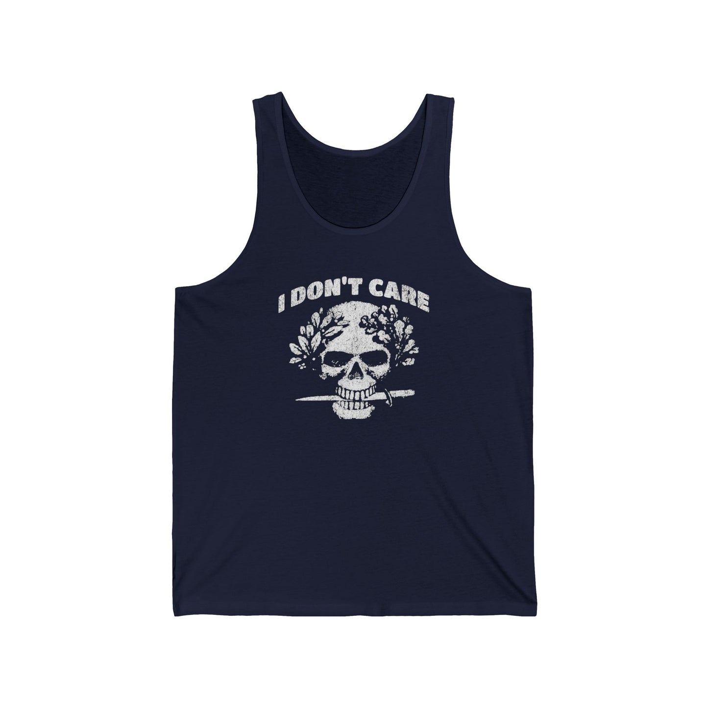 I Don't Care