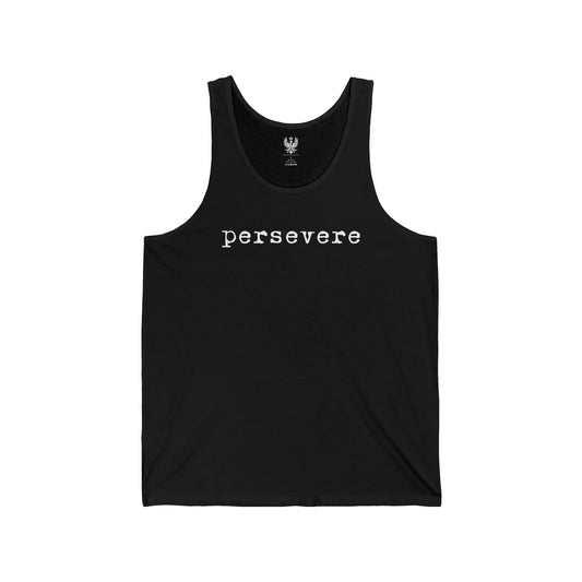 Persevere