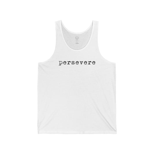 Persevere