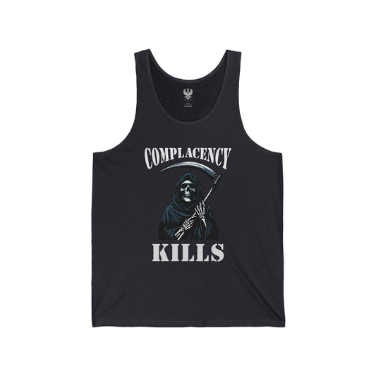 Complacency Kills